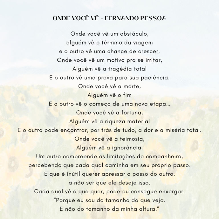 Leia mais sobre o artigo Onde Você Vê – Fernando Pessoa (Poema)